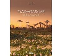 Madagascar Lionel Montico (Photographie), Marie-Hélène Paturel (Auteur)