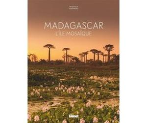 Madagascar Lionel Montico (Photographie), Marie-Hélène Paturel (Auteur)