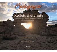 Madagascar Reflets d'éternité - Vincent Dussol - Orphie G.doyen Editions - relié - Beau livre