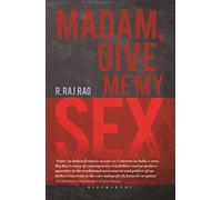 Madam, Give Me My Sex