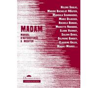 Madam - Manuel D?Auto-Défense À Méditer
