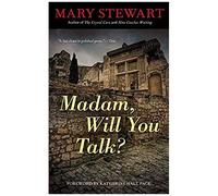 Madam, Will You Talk?