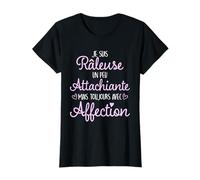 Madame Attachiante Humour Femme Raleuse T-Shirt
