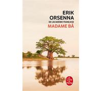 Madame Bâ - Erik Orsenna - Lgf - Poche - Roman