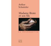 Madame Béate et son fils - Arthur Schnitzler - Stock - broché - Roman