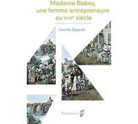 Madame Blakey Camille Dejardin (Auteur)