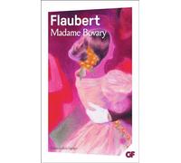 Gustave Flaubert – Madame Bovary – Roman – Poche – Flammarion