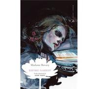 Madame Bovary by Gustave Flaubert Gustave Flaubert (Auteur)