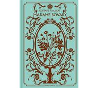 Madame Bovary (Collector) - Gustave Flaubert - Hauteville - relié - Roman