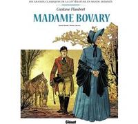 Madame Bovary en BD Daniel Bardet (Auteur), Michel Janvier (Dessinateur), Gustave Flaubert (Idée originale)