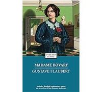 Madame Bovary, Enriched Classics Series Gustave Flaubert (Auteur)