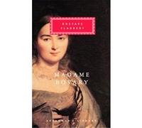 Madame Bovary, Everyman's Library (Cloth) Francis Steegmuller, Gustave Flaubert (Auteur)