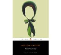 Madame Bovary - Flaubert, Gustave Flaubert, Gustave (Auteur)