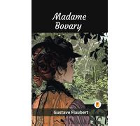 Madame Bovary (French Edition)