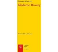 Madame Bovary Gustave Flaubert (Auteur), Edouard Maynial (Editeur du volume)