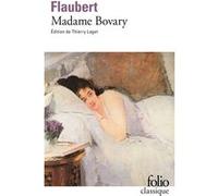 Madame Bovary Gustave Flaubert (Auteur), Thierry Laget (Edité par)