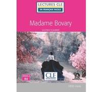 Madame Bovary Lecture niveau 4 B2 2ed Gustave Flaubert (Auteur), Brigitte Faucard-Martinez (Adapté)