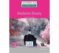 Madame Bovary - Lecture niveau B2 + CD 2ed Gustave Flaubert (Auteur)