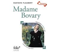 Gustave Flaubert – Madame Bovary : Mœurs de province