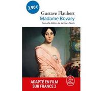 Madame Bovary (Nouvelle édition) Gustave Flaubert (Auteur)