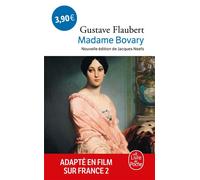 Madame Bovary (Nouvelle édition) - Gustave Flaubert - Lgf - Poche - Roman
