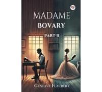 Madame Bovary Part Ii