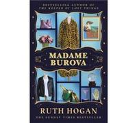 Madame Burova by Ruth Hogan Ruth Hogan (Auteur)