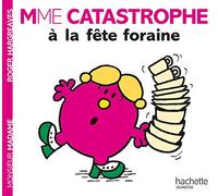 Madame Catastrophe à la fête foraine