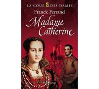 Madame Catherine