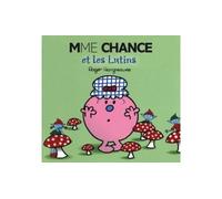 Madame Chance et les lutins - Roger Hargreaves - Hachette Jeunesse - broché - Album éveil dès la naissance