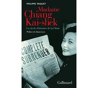 Madame Chiang Kai-shek: Un siècle d'histoire de la Chine