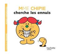 Madame Chipie Cherche Les Ennuis