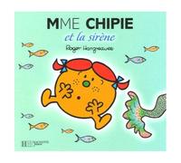 Roger Hargreaves – Madame Chipie et la sirène – Album éveil dès la naissance – Broché