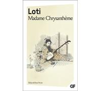 Pierre Loti – Madame Chrysanthème – Roman – Poche – Flammarion