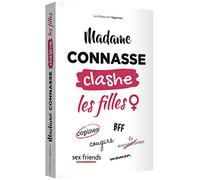 Madame Connasse clashe les filles