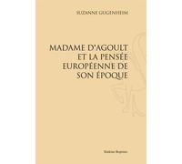 Madame D'agoult Et La Pensée Européenne De Son Époque