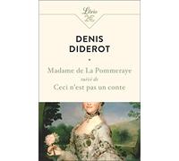 Madame De La Pommeraye - Suivi De Ceci N'est Pas Un Conte