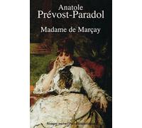 Madame De Marçay - Suivi D'un Essai De Jean-Maurice De Montremy