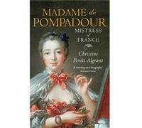 Madame de Pompadour by Christine Pevitt Algrant Paperback Book Pevitt Algrant, Christine (Auteur)