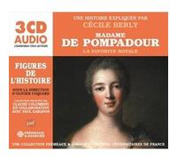 Madame de Pompadour-la Favorite Royale (Puf)