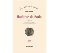 Yukio Mishima – Madame de Sade – Traduit par Takahiro Miura – Gallimard
