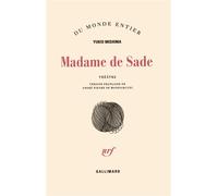Madame de Sade - Yukio Mishima - Gallimard - broché - Théâtre