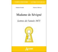 Madame De Sévigné - Lettres De L'année 1671