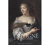 MADAME DE SÉVIGNÉ- Lettres parisiennes Musée Carnavalet 2026 - Collectif - Paris-Musees - broché - Catalogue d'exposition