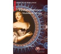 Madame de Sévigné - Mary Play-Parlange - Ex Aequo - broché - Roman