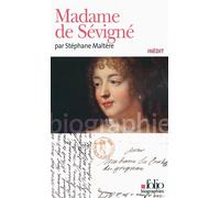 Stéphane Maltère – Madame de Sévigné – Biographie – Poche – Gallimard