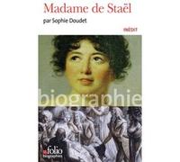 Madame de Staël Marie-Sophie Doudet (Auteur)
