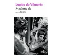 Madame de suivi de "Julietta"