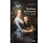 Madame de Tourzel Gouvernante des enfants de Louis XVI