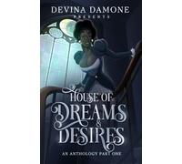 Madame Devina's House of Dreams and Desires